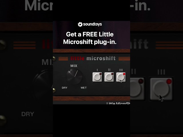 Hurry!  FREE Little Micro Shift Plugin  Vanishes Soon - 2 Days Only SoundToys Plugins