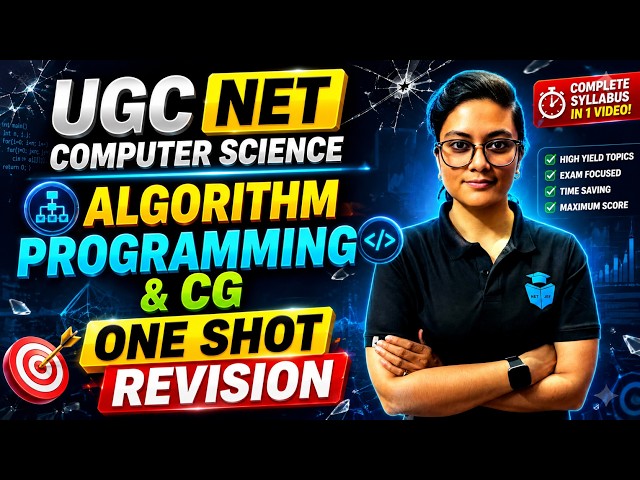 UGC NET COMPUTER SCIENCE ✅ ALGORITHM PROGRAMMING AND CG IN ONE SHOT