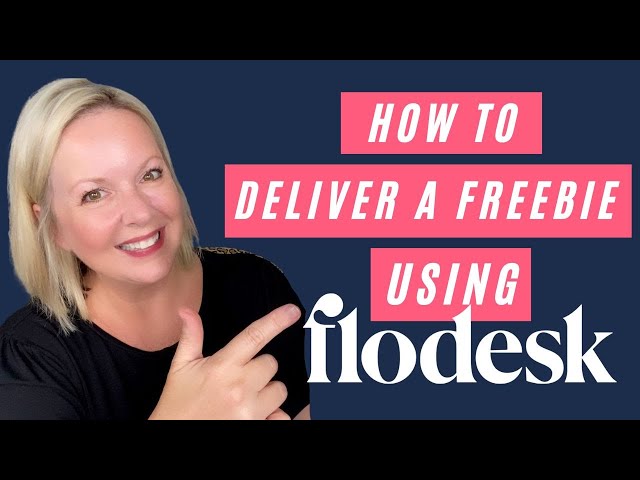 Flodesk Tutorial | How to Deliver a Freebie or Opt-In with Flodesk