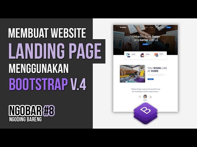 NGOBAR#8 : Membuat Website LANDING PAGE menggunakan BOOTSTRAP versi 4