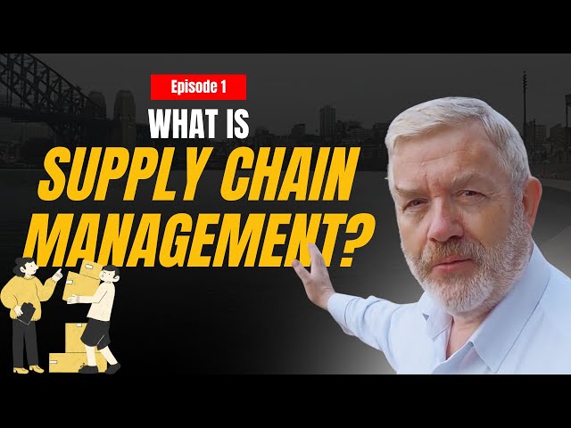 What is Supply Chain Management? - With Examples
