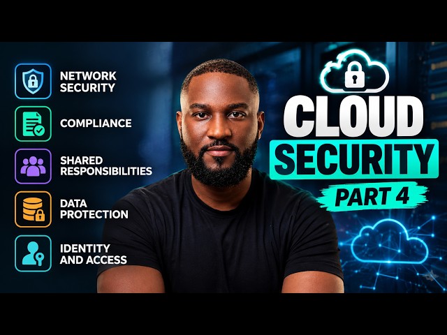 Cloud Security Course Part 4 | 5 Essential Cloud Security Concepts Explained