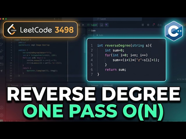 PROBLEM OF THE DAY LEETCODE 3498. Reverse Degree of a String WITH C++ @niketraj8