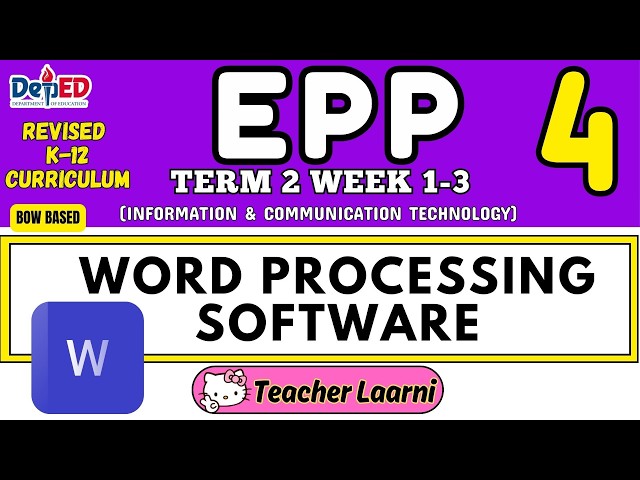 EPP 4  ICT TERM 2 WEEK 1-3 - REVISED K TO 12 CURRICULUM