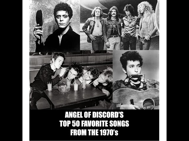 Angel of Discord's Top 50 Favorite Songs from the 1970s