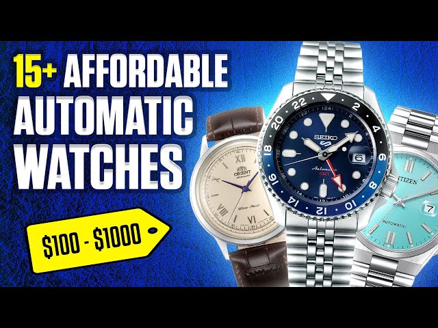 15+ Entry-Level Automatic Watches From $100 to $1,000