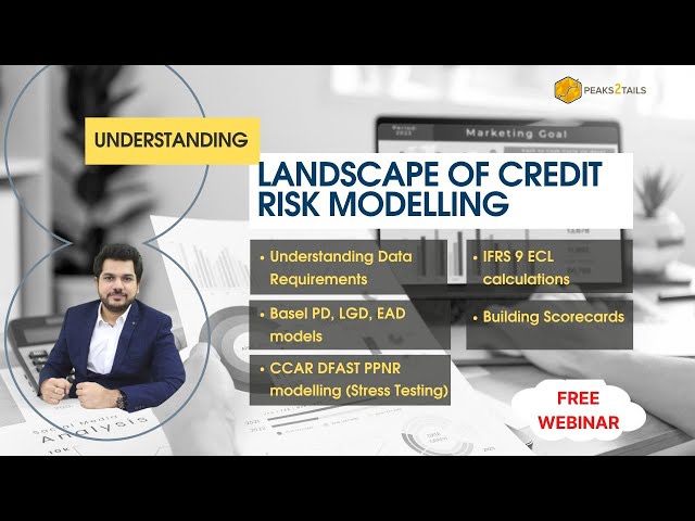 Credit Risk Landscape | Bootcamp in Credit Risk | Scorecards | Basel | IFRS | Stress Testing