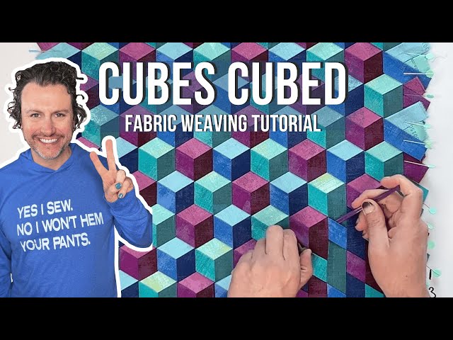 Cubes Cubed Fabric Weaving Tutorial | Triaxial Weave with 3D Cube Illusion