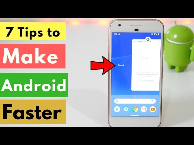 How to Speed Up Android Phones for Faster Performance (without Rooting)?