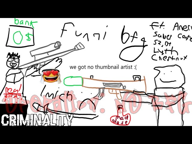 OPERATION: NO BFG | Roblox Criminality