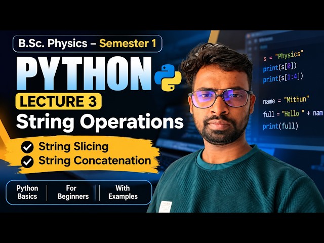 Python String Operations Made Easy 🚀 | Slicing, Concatenation & More | B.Sc. Sem 1