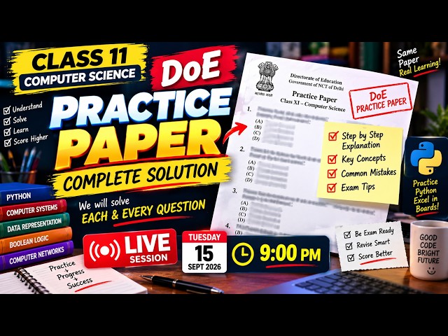 🔴 DoE Class 11 CS Practice Paper Solved | Complete Question-by-Question Solution | LIVE