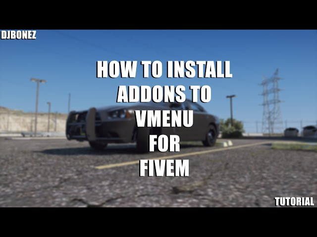 How to Install Addons For vMenu