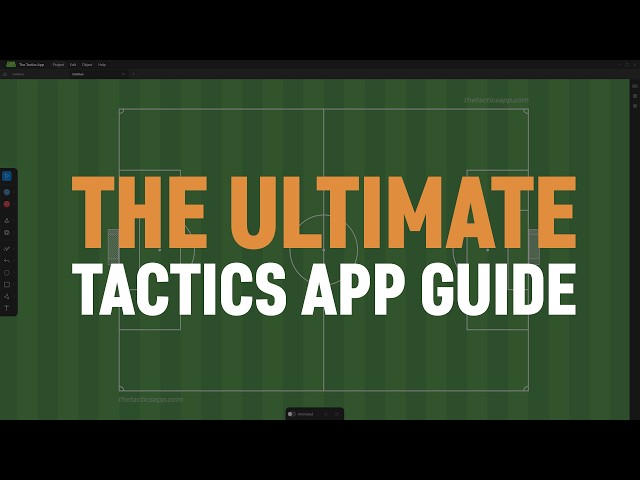 The Ultimate Tactics App Guide | Complete Tutorial