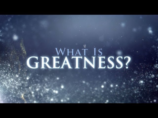 L. Ron Hubbard: What is Greatness?