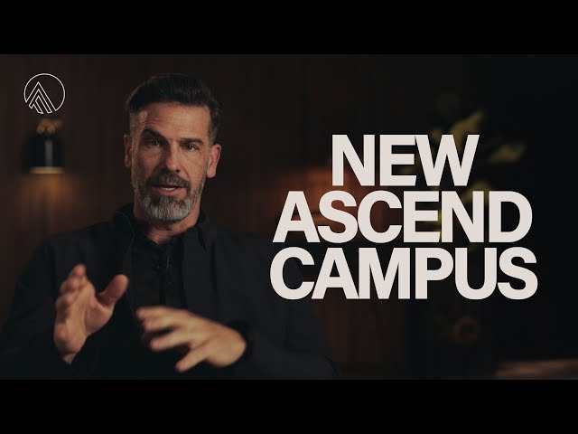New Ascend Campus