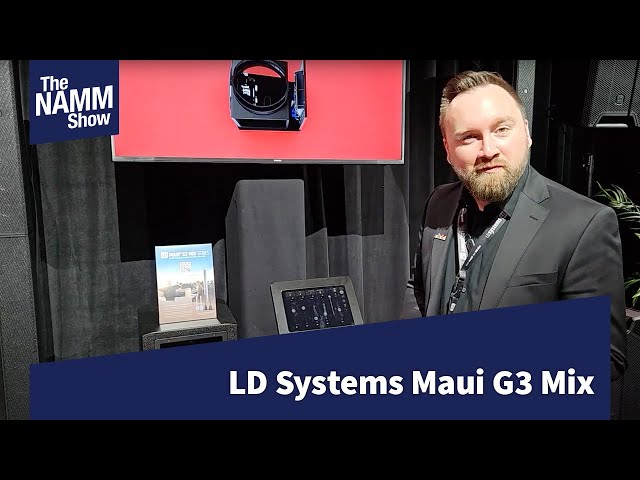 NAMM 2025: LD Systems MAUI G3 MIX