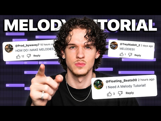 I Shared Everything I Know About Making Melodies