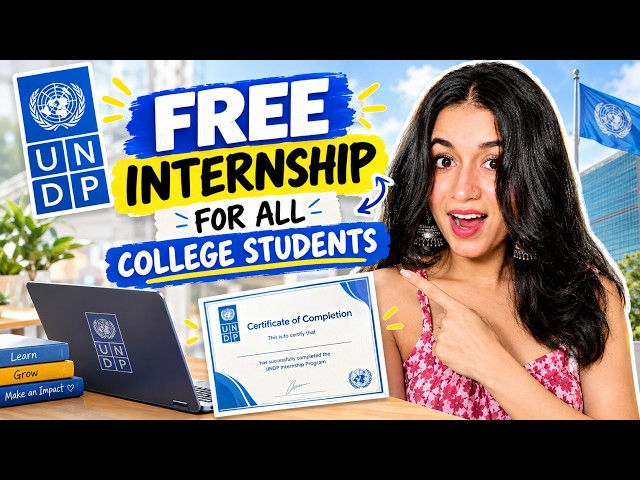 FREE internship for College students (UNDP Internship 2026) All courses, All year students🔥