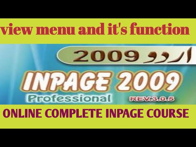 Inpage lecture No 8. view menu and it's function