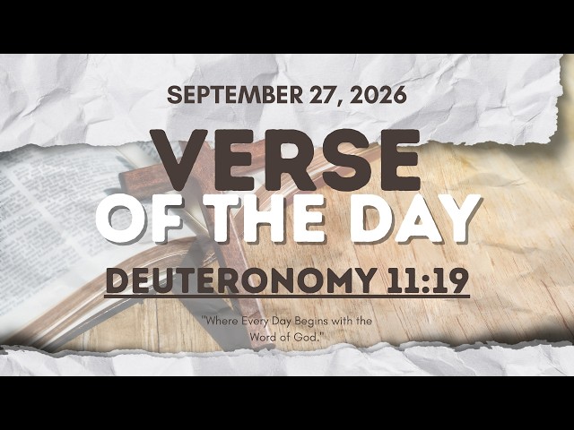 Verse of the Day | Deuteronomy 11:19 [September 27, 2026]