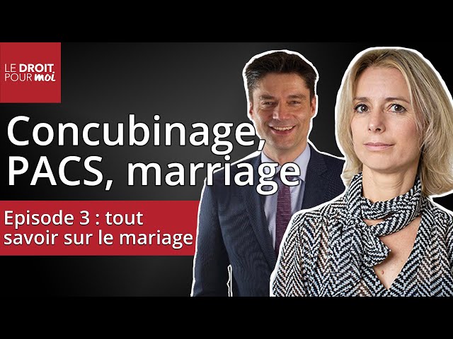 Concubinage, PACS, mariage : comment bien les comparer ? (épisode 3 : le mariage)