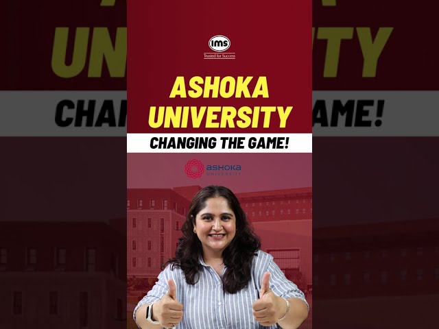 Ashoka University Changing the Game! #shorts