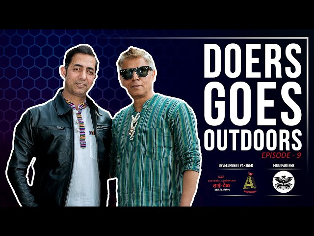 Actor, Writer and Director  || ANUP BARAL || EP 8 || DOERS GOES OUTDOORS || AMAN PRATAP ADHIKARY