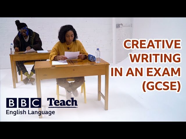 Creative Writing in an Exam | English Language GCSE | BBC Teach