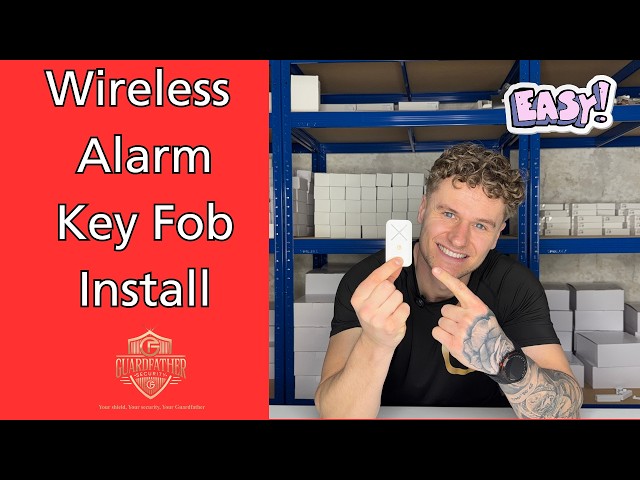 How to Install and Use a Wireless Alarm Key Fob (Setup and Demo Guide) | Guardfather Security
