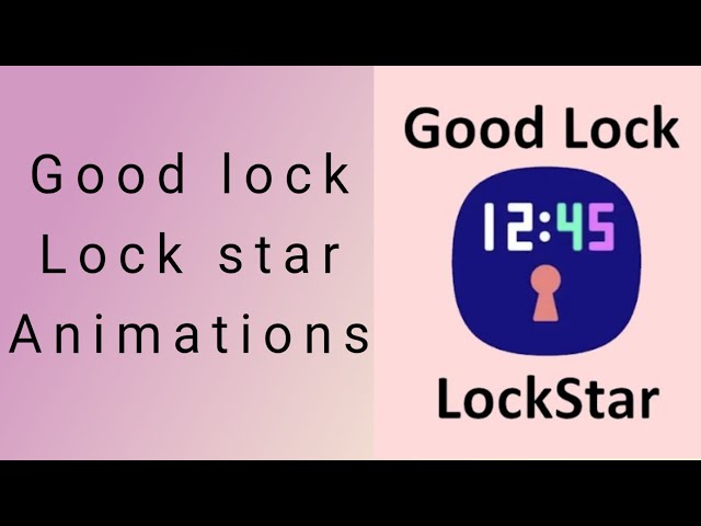 Samsung good lock lockStar Is amazing custom unlock animations!