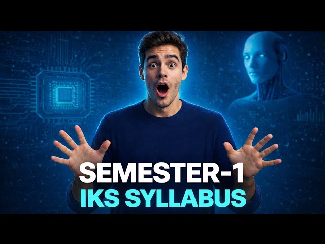📚 Semester-1 IKS (Indian Knowledge System) SYLLABUS | BTech 1st Year | 🚀 Explained in 2 Mins!