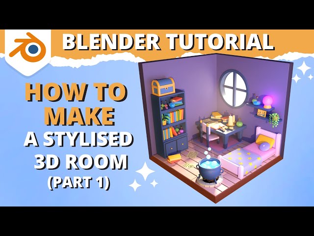 Blender Tutorial - How to Make a 3D Room for Beginners (Part 1)