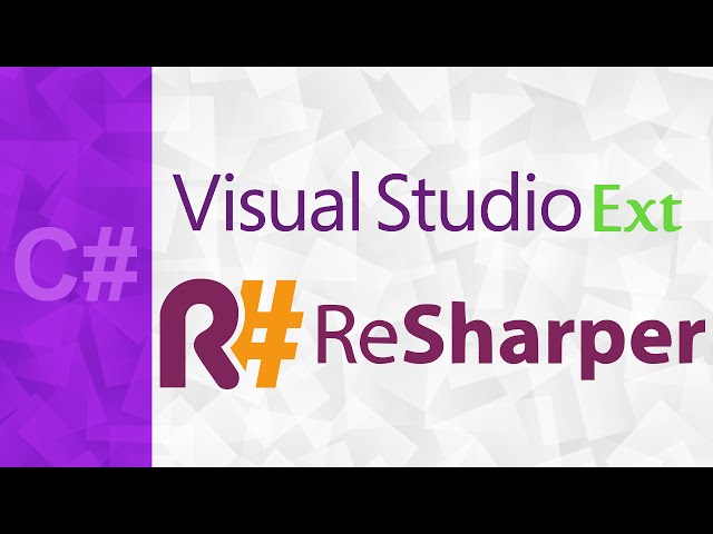 [C#] ReSharper - Visual Studio Extensions 2015 | Download, Install & Basics Tutorial