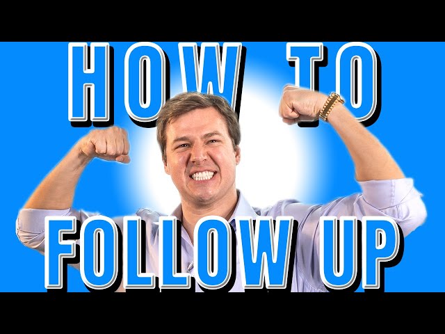6 Ways To Follow-up in Sales Without Annoying Your Prospects