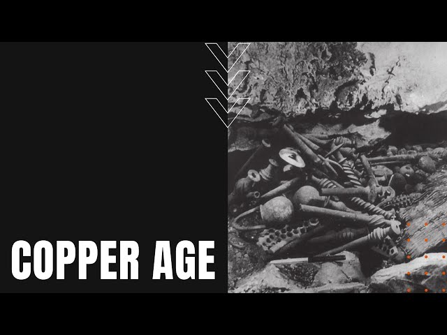 The Copper Age