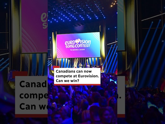 Canadians can now compete at Eurovision. Can we win?
