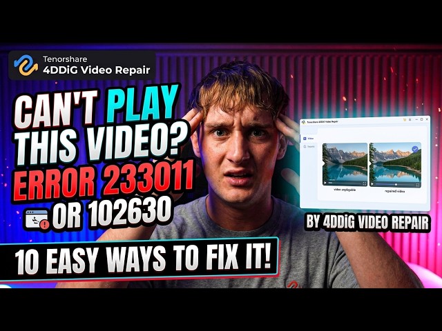 How to Fix This Video Cannot Be Played Error Code 233011 [10 Ways]