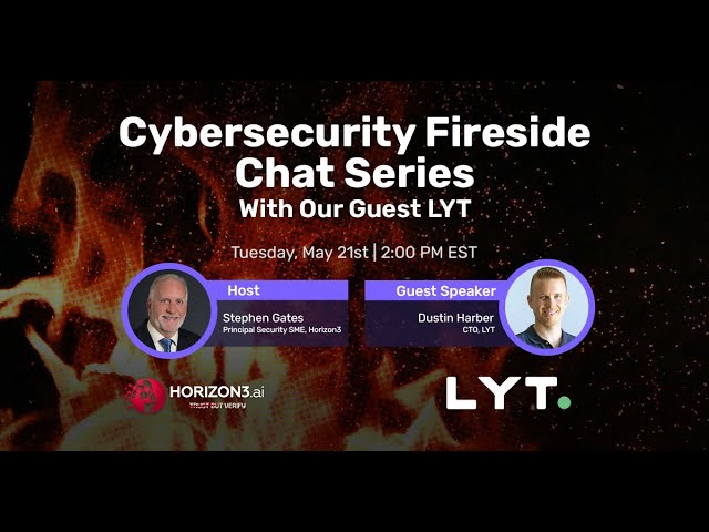 Fireside Chat: Horizon3.ai and LYT