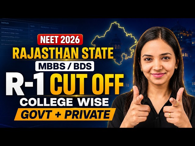 🔥Rajasthan Round 1 Cut Off 2026 | Admission Process | MBBS & BDS Govt & Private College Closing Rank