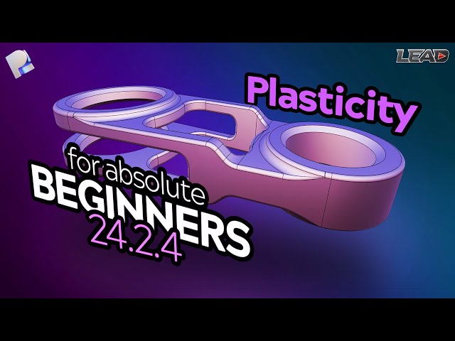 Getting Started with Plasticity as an Absolute Beginner | NO CAD EXPERIENCE REQUIRED