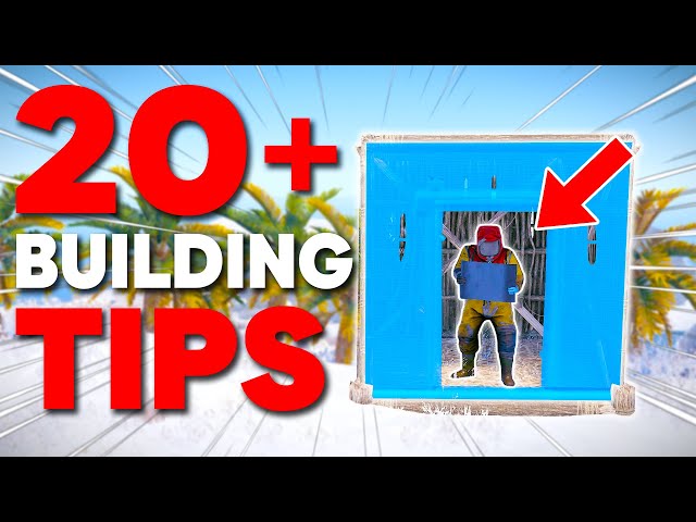 20+ MUST KNOW Rust Base Building Tips!