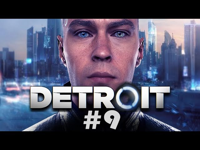 Super Best Friends Play Detroit: Become Human (Part 9)
