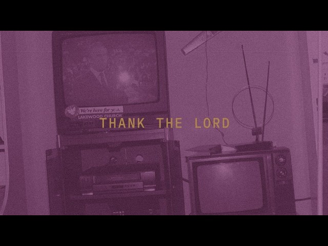 Lakewood Music | Thank the Lord | Lyric Video