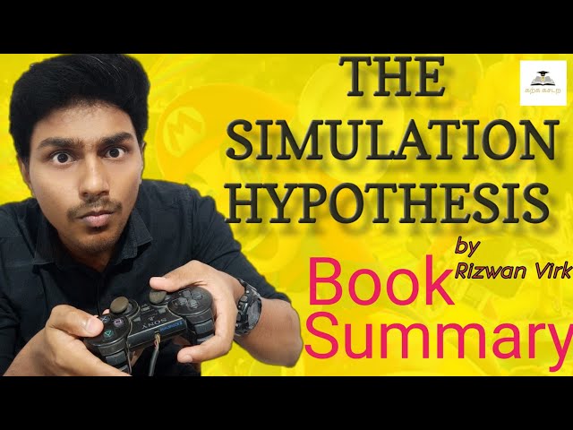 Are We Inside a Video Game? |Simulation Hypothesis| The Book Summary | Fiction