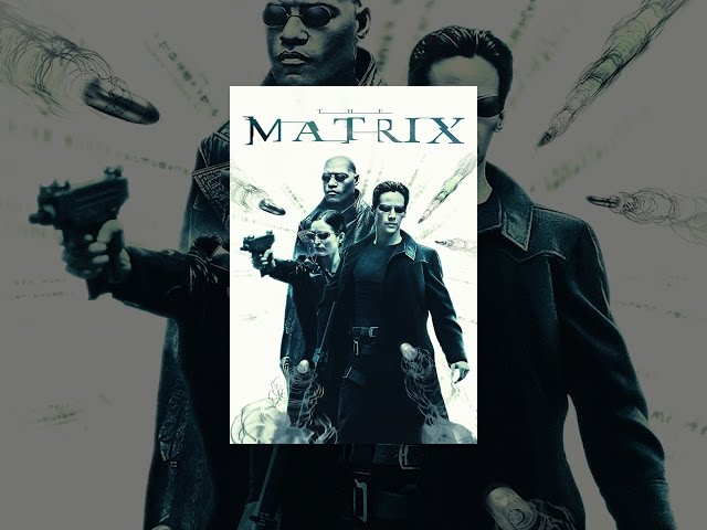 The Matrix
