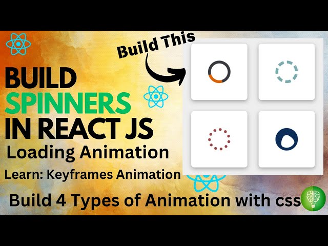 CSS Interview Question: Master Your CSS Skills by Build Loading Spinners in React from scratch