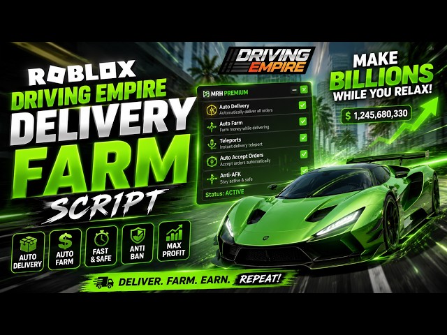 Driving Empire AUTO DELIVERY Script (Insane Money Farm!)