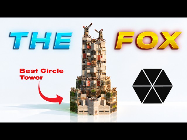 The FOX | Best CIRCLE Tower 4-5 Walls To TC | Rust Building Guide 2026