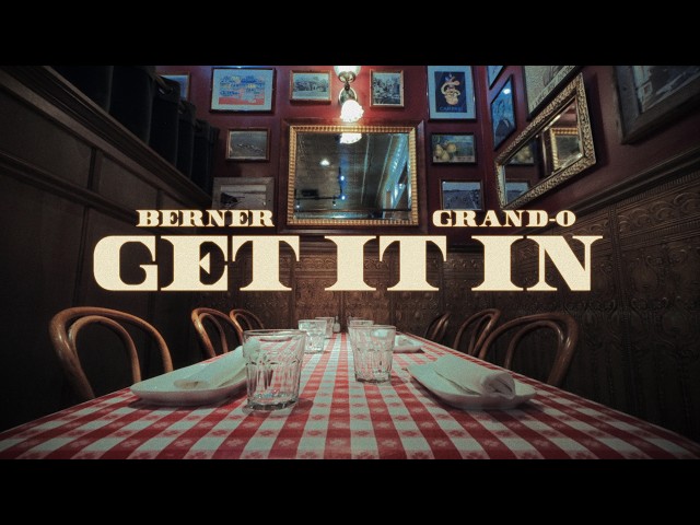Berner & Grand-O - "Get It In" (Official Music Video)